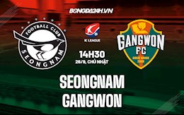 Nhận định bóng đá Seongnam vs Gangwon 14h30 ngày 26/9 (VĐQG Hàn Quốc 2021)