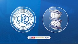 Nhận định QPR vs Birmingham 1h45 ngày 29/9 (Hạng Nhất Anh 2021/22)