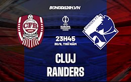 Nhận định, dự đoán Cluj vs Randers 23h45 ngày 30/9 (Bảng D Europa Conference League 2021/22)