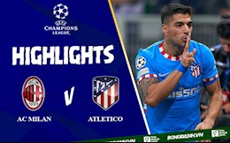 Video AC Milan vs Atletico Madrid Cúp C1 2021: Suarez, Griezmann lập công