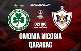 Nhận định Omonia Nicosia vs Qarabag 2h00 ngày 1/10 (Bảng H Europa Conference League 2021/22)