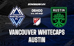 Nhận định Vancouver Whitecaps vs Austin 6h00 ngày 5/9 (Nhà nghề Mỹ 2021)