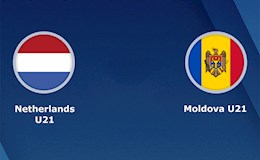 Nhận định U21 Hà Lan vs U21 Moldova 23h45 ngày 7/9 (Vòng loại U21 châu Âu 2023)