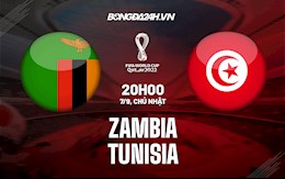 Nhận định bóng đá Zambia vs Tunisia 20h ngày 7/9 (Vòng loại World Cup 2022)