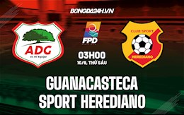 Nhận định Guanacasteca vs Sport Herediano 3h00 ngày 10/9 (VĐQG Costa Rica 2021/22)