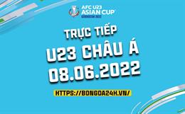 Trực tiếp VCK U23 châu Á 2022 bảng C hôm nay 8/6 (Link xem VTV5, VTV6)
