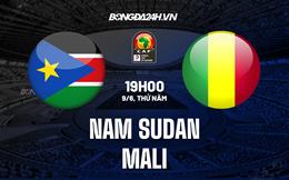 Nhận định,  Nam Sudan vs Mali 20h00 ngày 9/6 (Vòng loại CAN 2023)