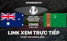 Trực tiếp bóng đá VTV6 Australia vs Turkmenistan U23 Châu Á 2022 hôm nay