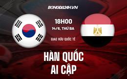 Nhận định,  Hàn Quốc vs Ai Cập 18h00 ngày 14/6 (Giao hữu Quốc tế)