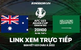 Trực tiếp VTV6 Australia vs Saudi Arabia bóng đá U23 Châu Á hôm nay