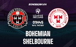 Nhận định Bohemian vs Shelbourne 1h45 ngày 18/6 (VĐQG Ireland 2022)