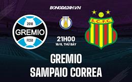 Nhận định Gremio vs Sampaio Correa 21h00 ngày 18/6 (Hạng 2 Brazil 2022)