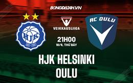 Nhận định HJK Helsinki vs Oulu 21h00 ngày 18/6 (VĐQG Phần Lan 2022)