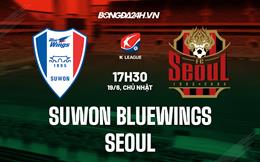 Nhận định Suwon Bluewings vs Seoul 16h00 ngày 19/6 (VĐQG Hàn Quốc 2022)