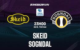 Nhận định,  Skeid vs Sogndal 23h00 ngày 20/6 (Hạng 2 Na Uy 2022)