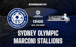 Nhận định Sydney Olympic vs Marconi Stallions 13h00 ngày 19/6 (VĐ bang New South Wales 2022)