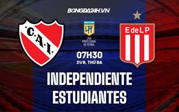 Nhận định Independiente vs Estudiantes 7h30 ngày 21/6 (VĐQG Argentina 2022)