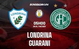 Nhận định,  Londrina vs Guarani 5h00 ngày 25/6 (Hạng 2 Brazil 2022)