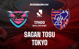 Nhận định, soi kèo Sagan Tosu vs Tokyo 17h00 ngày 26/6 (VĐQG Nhật Bản 2022)