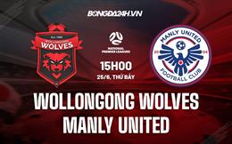 Nhận định Wollongong Wolves vs Manly United 15h00 ngày 25/6 (VĐ bang New South Wales 2022)