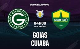 Nhận định, dự đoán Goias vs Cuiaba 4h00 ngày 27/6 (VĐQG Brazil 2022)