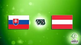 Nhận định,  U19 Slovakia vs U19 Áo 22h00 ngày 28/6 (Playoff FIFA U20 World Cup 2023)