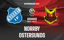 Nhận định,  Norrby vs Ostersunds 0h00 ngày 29/6 (Hạng 2 Thụy Điển 2022)