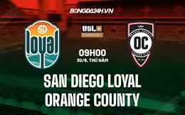 Nhận định San Diego Loyal vs Orange County 9h00 ngày 30/6 (Hạng Nhất Mỹ 2022)