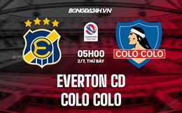 Nhận định Everton CD vs Colo Colo 5h00 ngày 2/7 (VĐQG Chile 2022)