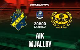 Nhận định bóng đá AIK vs Mjallby 20h00 ngày 2/7 (VĐQG Thụy Điển 2022)