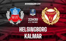 Nhận định, dự đoán Helsingborg vs Kalmar 22h30 ngày 2/7 (VĐQG Thụy Điển 2022)