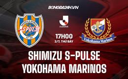 Nhận định Shimizu S-Pulse vs Yokohama Marinos 17h00 ngày 2/7 (VĐQG Nhật 2022)