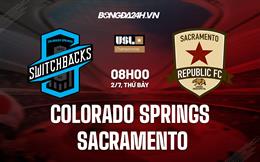 Nhận định Colorado Springs vs Sacramento 8h00 ngày 2/7 (Hạng Nhất Mỹ 2022)