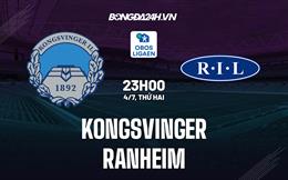 Nhận định Kongsvinger vs Ranheim 23h00 ngày 4/7 (Hạng 2 Na Uy 2022)
