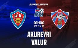 Nhận định,  Akureyri vs Valur 1h00 ngày 5/7 (VĐQG Iceland 2022)