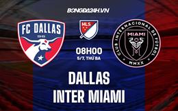 Nhận định bóng đá Dallas vs Inter Miami 8h00 ngày 5/7 (Nhà Nghề Mỹ 2022)