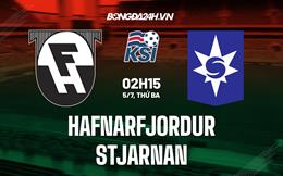 Nhận định Hafnarfjordur vs Stjarnan 2h15 ngày 5/7 (VĐQG Iceland 2022)