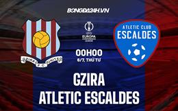 Nhận định Gzira vs Atletic Escaldes 0h00 ngày 6/7 (Europa Conference League 2022/23)