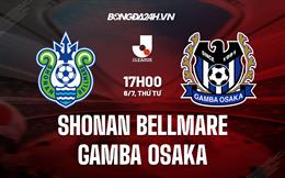 Nhận định Shonan Bellmare vs Gamba Osaka 17h00 ngày 6/7 (VĐQG Nhật Bản 2022)