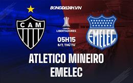 Nhận định Atletico Mineiro vs Emelec 5h15 ngày 6/7 (Copa Libertadores 2022)