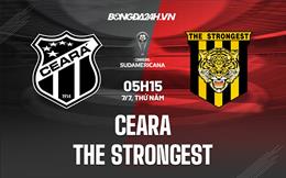 Nhận định Ceara vs The Strongest 5h15 ngày 7/7 (Copa Sudamericana 2022)