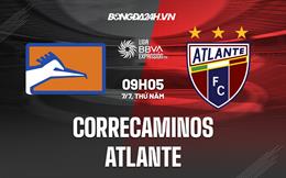 Nhận định Correcaminos vs Atlante 9h05 ngày 7/7 (Hạng 2 Mexico 2022)