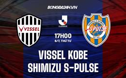 Nhận định Vissel Kobe vs Shimizu S-Pulse 17h00 ngày 6/7 (VĐQG Nhật Bản 2022)