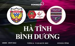 Link xem trực tiếp Hà Tĩnh vs Bình Dương V-League 2022 hôm nay