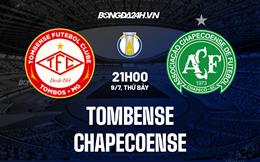 Nhận định, dự đoán Tombense vs Chapecoense 2h30 ngày 10/7 (Hạng 2 Brazil 2022)