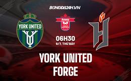 Nhận định,  York United vs Forge 6h30 ngày 9/7 (VĐQG Canada 2022)