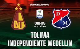 Nhận định Tolima vs Independiente Medellin 8h15 ngày 11/7 (VĐQG Colombia 2022)