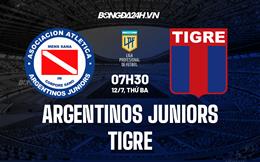 Nhận định Argentinos Juniors vs Tigre 7h30 ngày 12/7 (VĐQG Argentina 2022)
