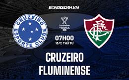 Nhận định Cruzeiro vs Fluminense 7h00 ngày 13/7 (Cúp QG Brazil 2022)