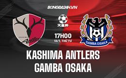 Nhận định Kashima Antlers vs Gamba Osaka 17h00 ngày 13/7 (Cúp Nhật Hoàng 2022)